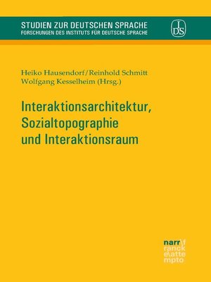 cover image of Interaktionsarchitektur, Sozialtopographie und Interaktionsraum
